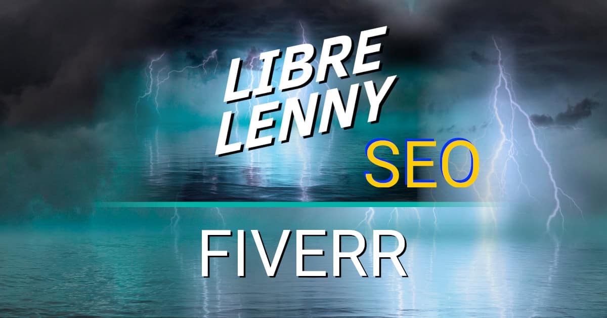 Libre Lenny on Fiverr